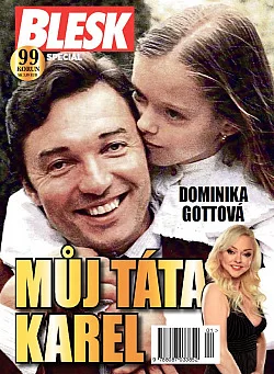 Dominika Gottová: Můj táta Karel