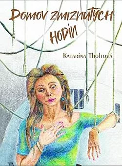 Domov zmiznutých hodín