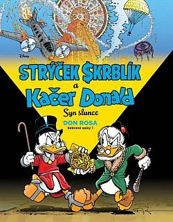 Strýček Skrblík a kačer Donald: Syn slunce