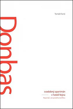 Donbas: Svadobný apartmán v hoteli Vojna