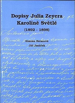 Dopisy Julia Zeyera Karolíně Světlé