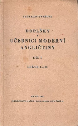 Doplňky k učebnici moderní angličtiny - díl I.
