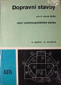 Dopravní stavby pro 4. ročník SPŠS: Obor vodohospodářské stavby