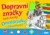 Dopravní značky naší Kačky