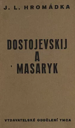 Dostojevskij a Masaryk