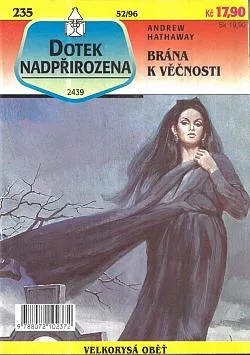 Brána k věčnosti