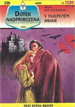 V tajuplném hradě