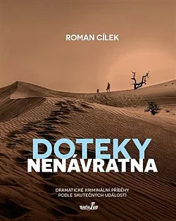 Doteky nenávratna