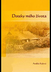 Doteky mého života