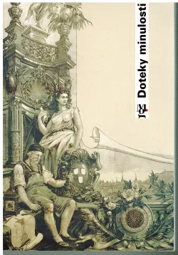 Doteky minulosti