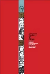Dotkli se Brna