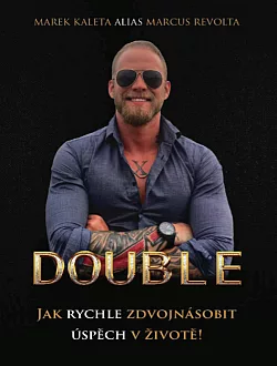 Double - Jak rychle zdvojnásobit úspěch v životě