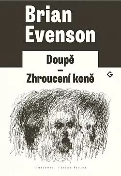 Doupě / Zhroucení koně