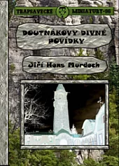 Doutnákovy divné povídky