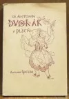 Dr. Antonín Dvořák a Plzeň