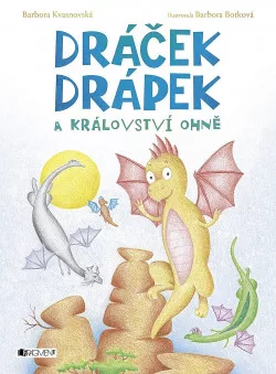 Dráček Drápek a Království ohně