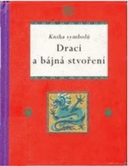 Draci a bájná stvoření