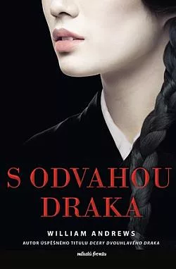 S odvahou draka