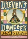 Dřevěný domeček