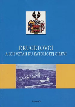 Drugetovci a ich vzťah ku katolíckej cirkvi