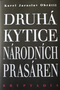 Druhá Kytice národních prasáren - Kryptadia
