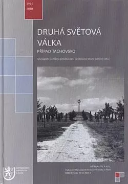 Druhá světová válka: Případ Tachovsko