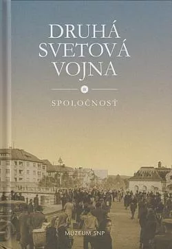 Druhá svetová vojna a spoločnosť