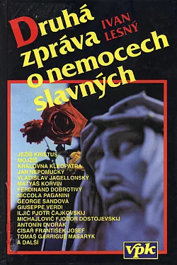 Druhá zpráva o nemocech slavných