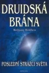 Druidská brána: Poslední strážci světa