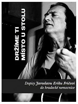 Držíme ti místo u stolu