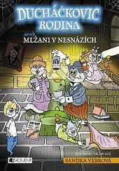 Ducháčkovic rodina - aneb Mlžani v nesnázích