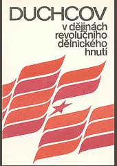 Duchcovsko v dějinách revolučního dělnického hnutí