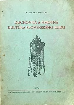 Duchovná a hmotná kultúra slovenského ľudu