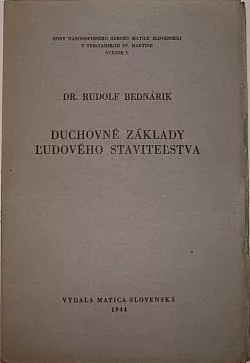 Duchovné základy ľudového staviteľstva