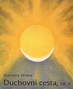 Duchovní cesta. Sv. 2