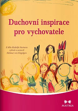 Duchovní inspirace pro vychovatele