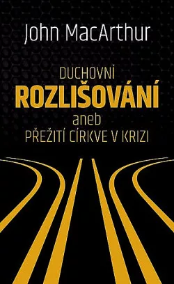 Duchovní rozlišování aneb Přežití církve v krizi