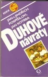 Duhové návraty
