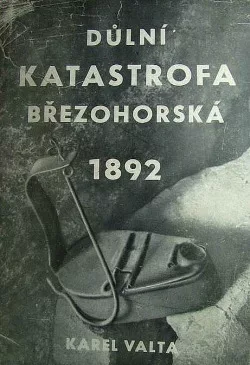 Důlní katastrofa březohorská 1892