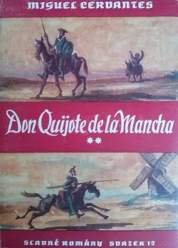 Důmyslný rytíř Don Quijote de la Mancha II