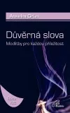 Důvěrná slova - Modlitby pro každou příležitost