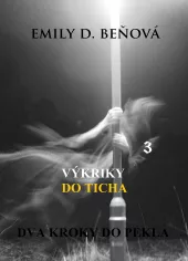 Výkriky do ticha