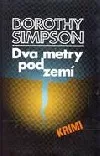 Dva metry pod zemí