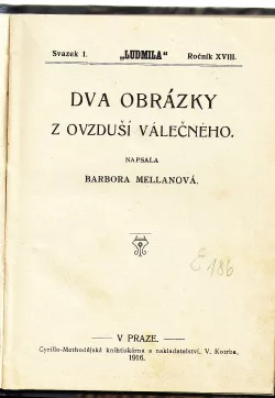 Dva obrázky z ovzduší válečného