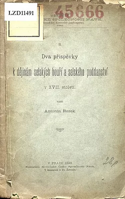Dva příspěvky k dějinám selských bouří a selského poddanství v XVII. století