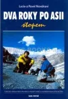 Dva roky po Asii stopem - rok první