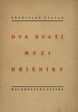 Dva svatí mezi hříšníky