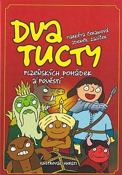 Dva tucty plzeňských pohádek a pověstí