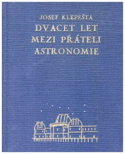 Dvacet let mezi přáteli astronomie