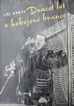 Dvacet let v hokejové brance